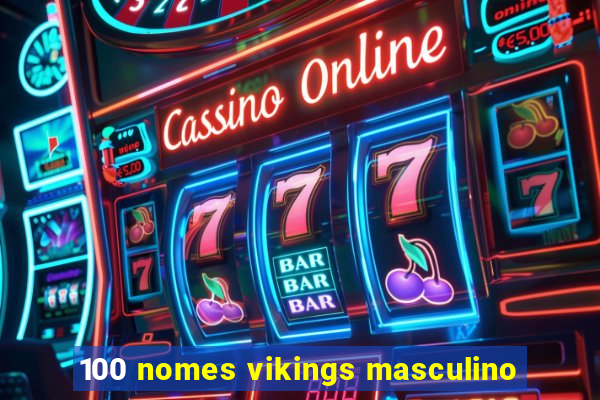 100 nomes vikings masculino